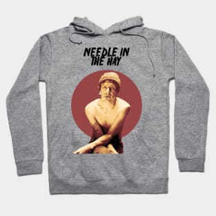 Needle in The Day Hoodie